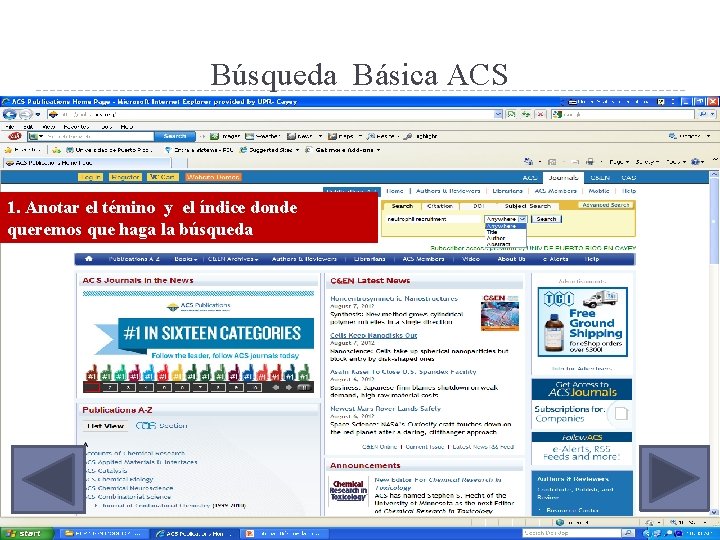 Búsqueda Básica ACS 1. Anotar el témino y el índice donde queremos que haga