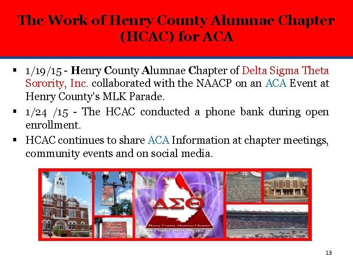 The Work of Henry County Alumnae Chapter (HCAC) for ACA § 1/19/15 - Henry