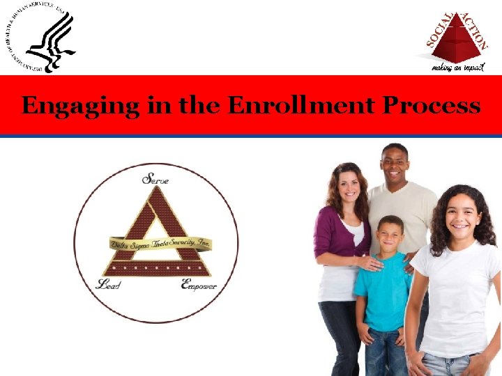 Engaging in the Enrollment Process 