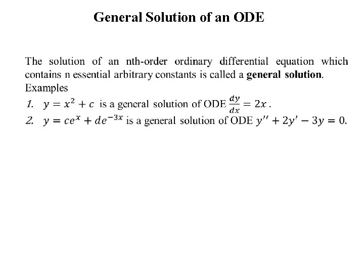 General Solution of an ODE 