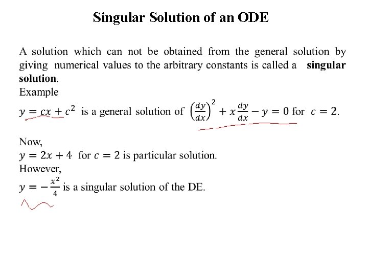 Singular Solution of an ODE 