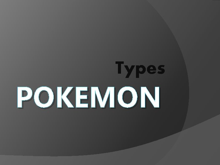 Types POKEMON 