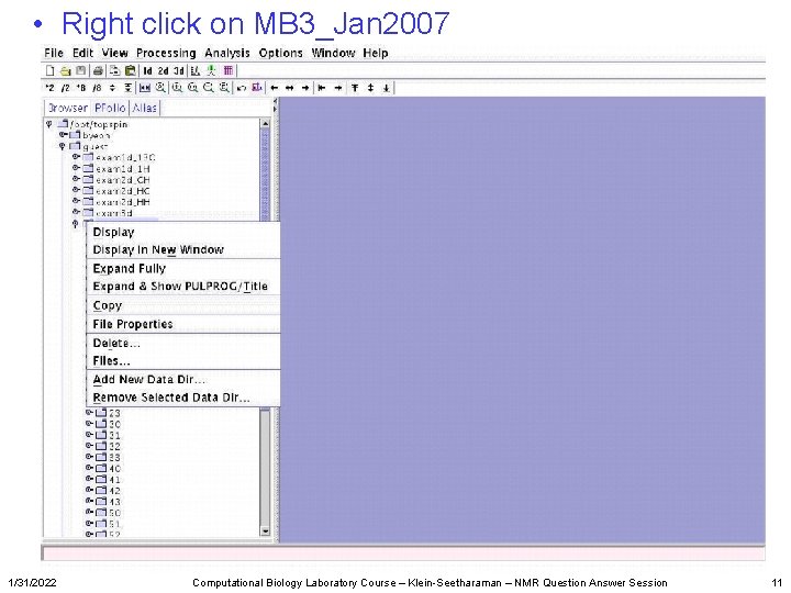  • Right click on MB 3_Jan 2007 1/31/2022 Computational Biology Laboratory Course –