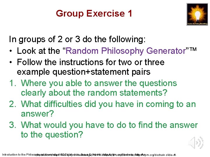 Group Exercise 1 In groups of 2 or 3 do the following: • Look Group Exercise 1 In groups of 2 or 3 do the following: • Look