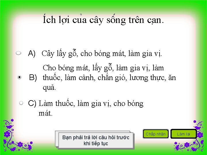 Ích lơ i cu a cây sô ng trên ca n. A) Cây lấy