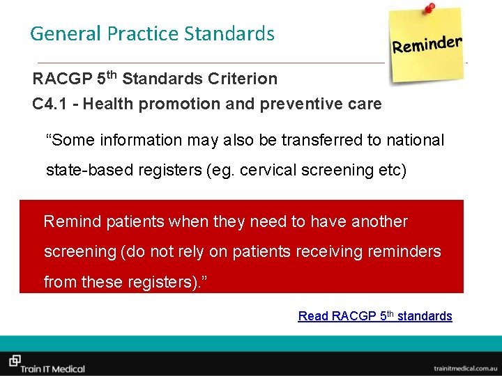 General Practice Standards RACGP 5 th Standards Criterion C 4. 1 - Health promotion