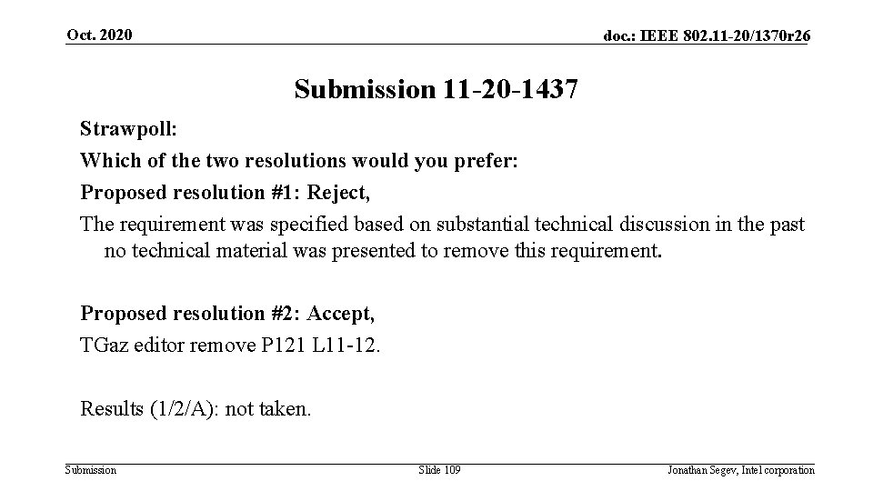 Oct. 2020 doc. : IEEE 802. 11 -20/1370 r 26 Submission 11 -20 -1437