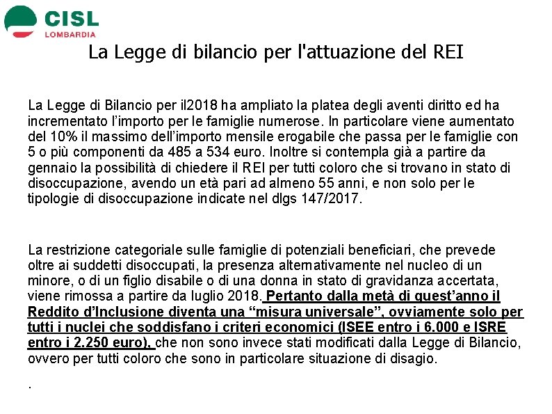 La Legge di bilancio per l'attuazione del REI La Legge di Bilancio per il