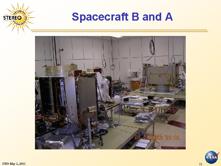 Spacecraft B and A SWG May 2, 2005 11 