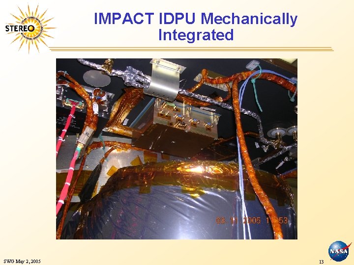 IMPACT IDPU Mechanically Integrated SWG May 2, 2005 13 