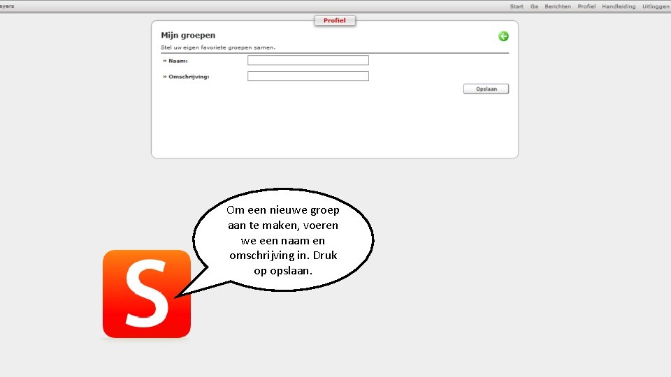 Om een nieuwe groep aan te maken, voeren we een naam en omschrijving in.