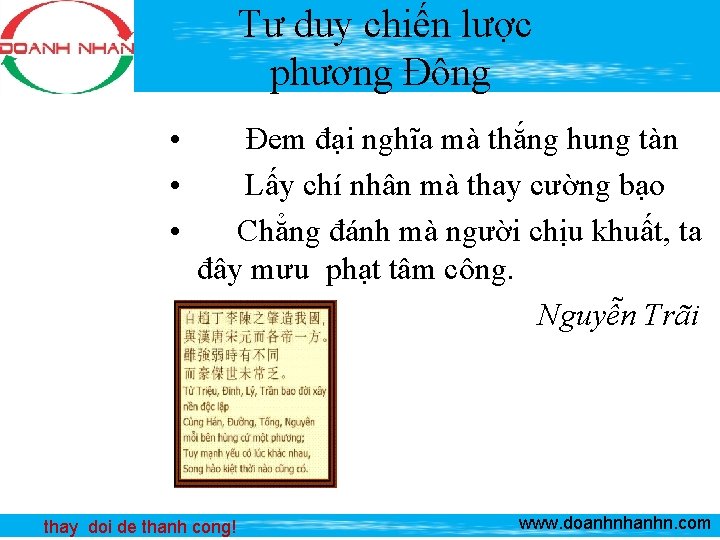 Tư duy chiến lược phương Đông • • • Đem đại nghĩa mà thắng