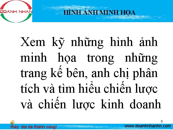 HÌNH ẢNH MINH HỌA Xem kỹ những hình ảnh minh họa trong những trang