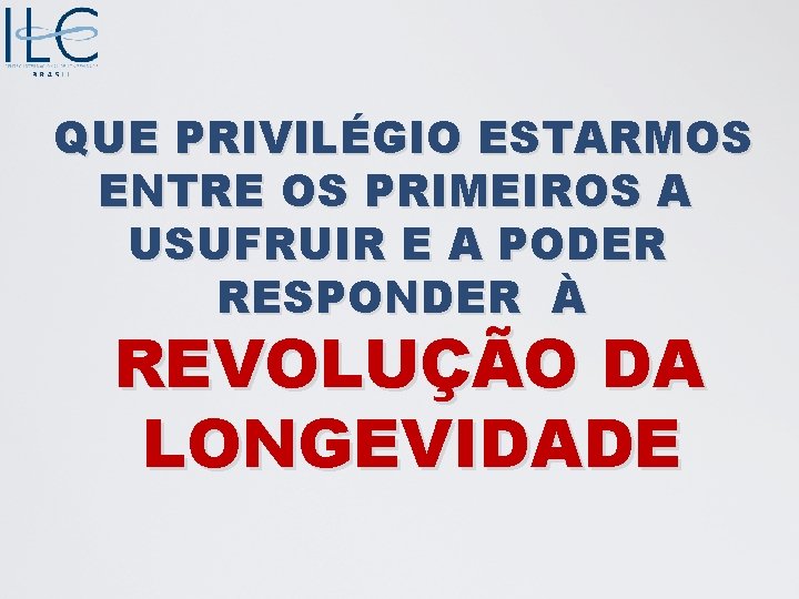 QUE PRIVILÉGIO ESTARMOS ENTRE OS PRIMEIROS A USUFRUIR E A PODER RESPONDER À REVOLUÇÃO