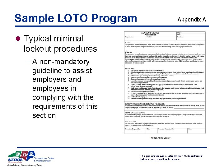 Sample LOTO Program Appendix A l Typical minimal lockout procedures - A non-mandatory guideline