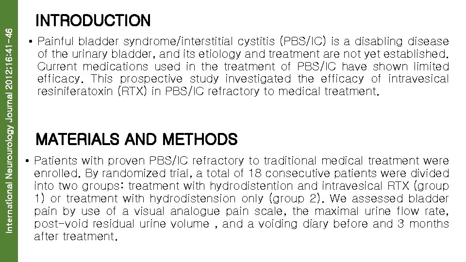 International Neurourology Journal 2012; 16: 41 -46 INTRODUCTION • Painful bladder syndrome/interstitial cystitis (PBS/IC)