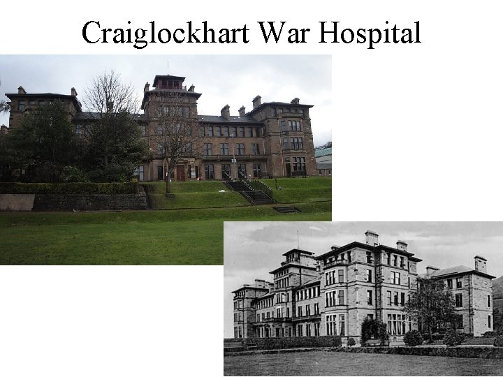 Craiglockhart War Hospital 