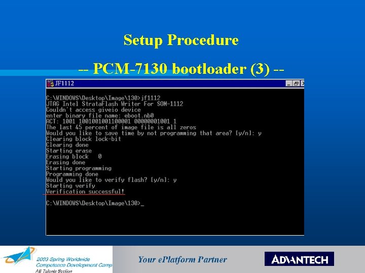 Setup Procedure -- PCM-7130 bootloader (3) -- 