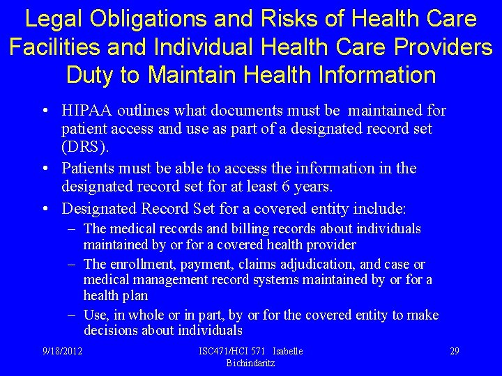 Legal Obligations and Risks of Health Care Facilities and Individual Health Care Providers Duty