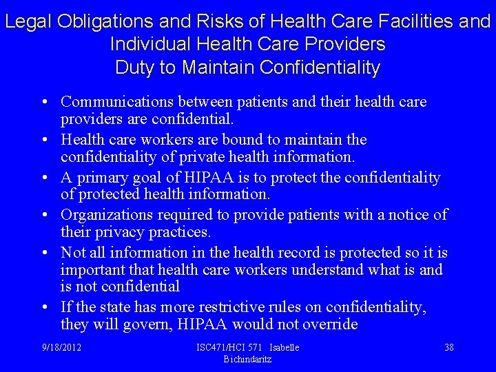 Legal Obligations and Risks of Health Care Facilities and Individual Health Care Providers Duty