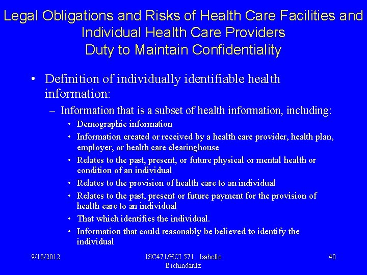 Legal Obligations and Risks of Health Care Facilities and Individual Health Care Providers Duty