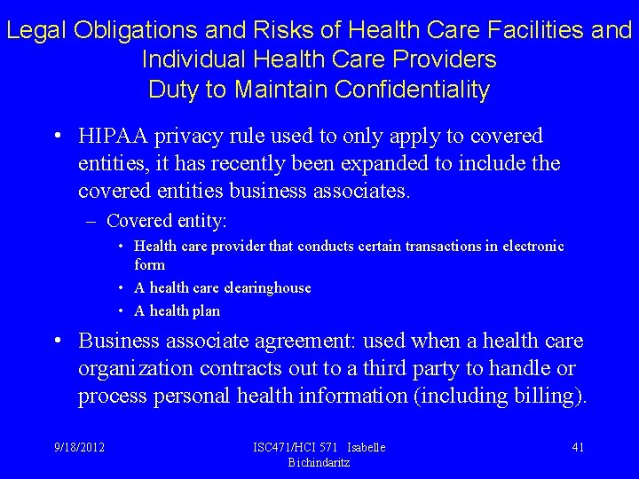 Legal Obligations and Risks of Health Care Facilities and Individual Health Care Providers Duty