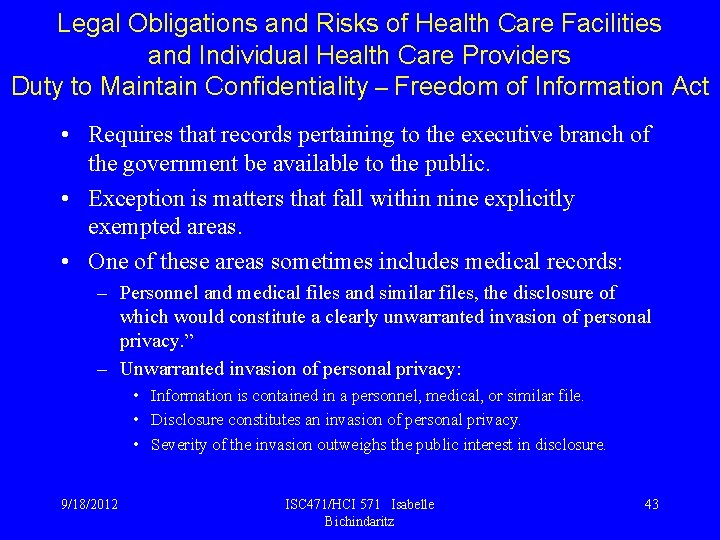 Legal Obligations and Risks of Health Care Facilities and Individual Health Care Providers Duty