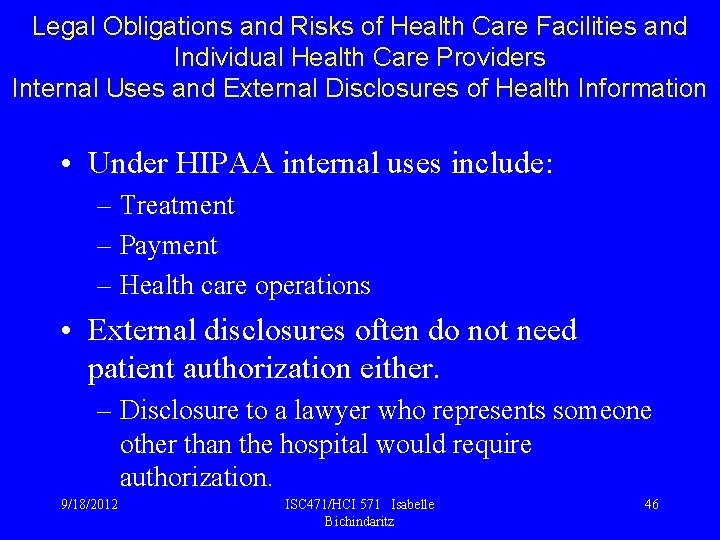 Legal Obligations and Risks of Health Care Facilities and Individual Health Care Providers Internal