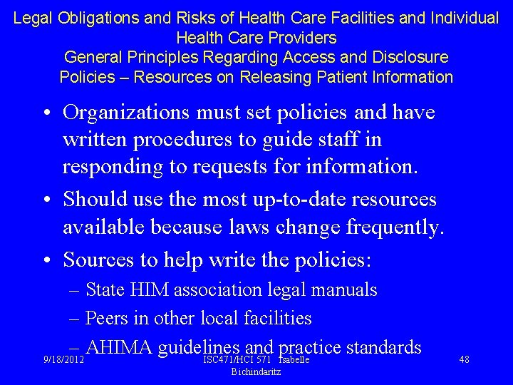 Legal Obligations and Risks of Health Care Facilities and Individual Health Care Providers General