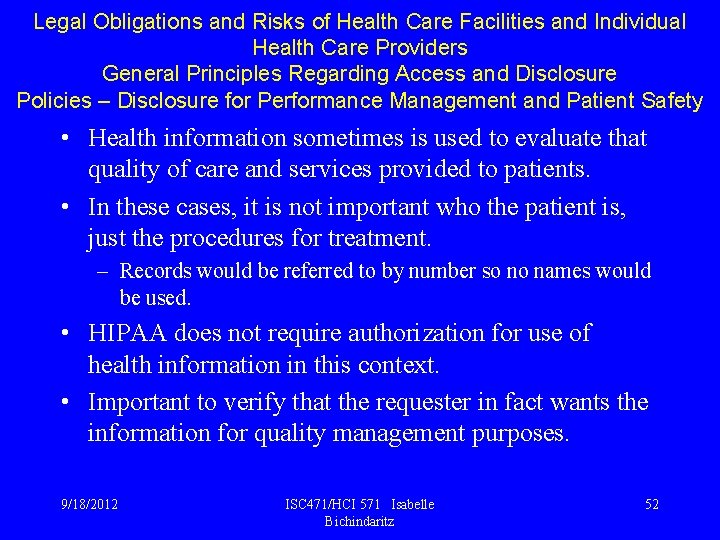 Legal Obligations and Risks of Health Care Facilities and Individual Health Care Providers General