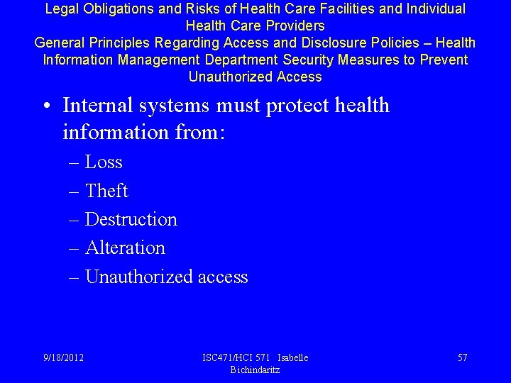 Legal Obligations and Risks of Health Care Facilities and Individual Health Care Providers General