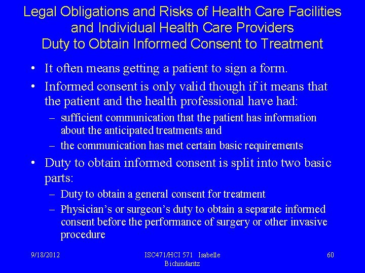 Legal Obligations and Risks of Health Care Facilities and Individual Health Care Providers Duty