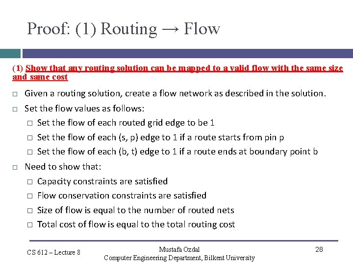 Proof: (1) Routing → Flow (1) Show that any routing solution can be mapped