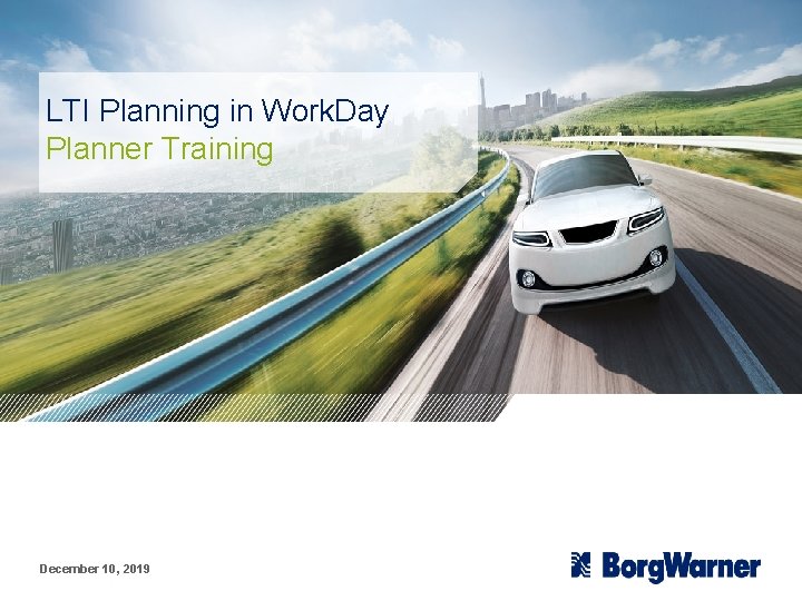 LTI Planning in Work. Day Planner Training December 10, 2019 