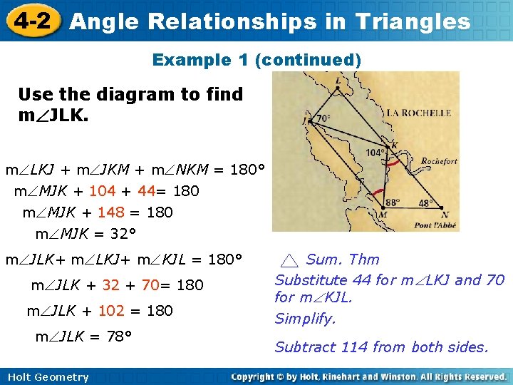 4 -2 Angle Relationships in Triangles Example 1 (continued) Use the diagram to find