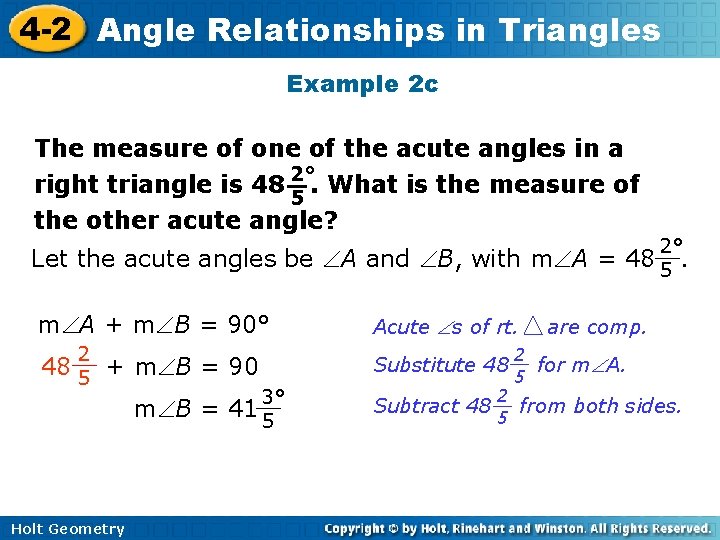 4 -2 Angle Relationships in Triangles Example 2 c The measure of one of