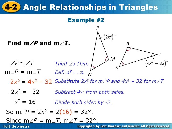 4 -2 Angle Relationships in Triangles Example #2 Find m P and m T.