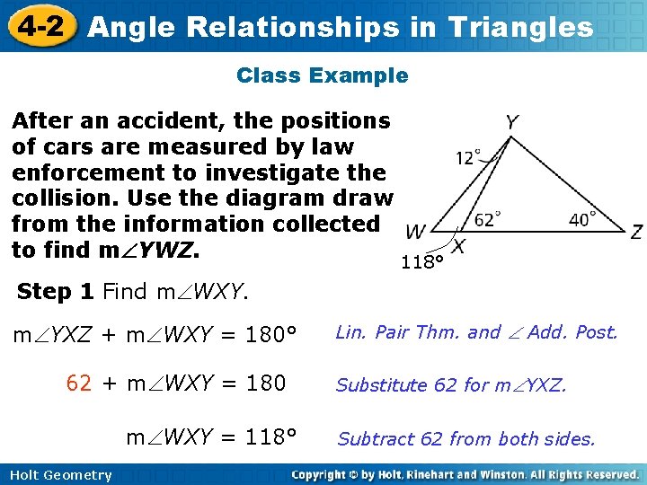 4 -2 Angle Relationships in Triangles Class Example After an accident, the positions of