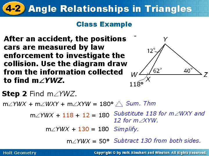 4 -2 Angle Relationships in Triangles Class Example After an accident, the positions of