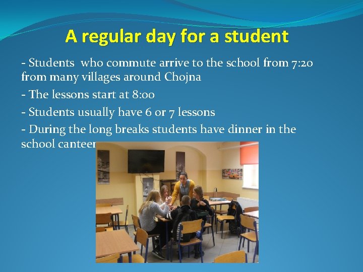 A regular day for a student - Students who commute arrive to the school