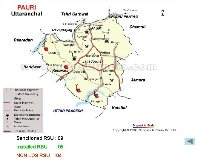 Sanctioned RSU : 09 Installed RSU : 05 NON LOS RSU : 04 