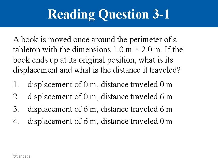 Reading Question 3 -1 A book is moved once around the perimeter of a