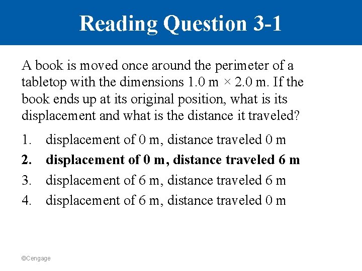 Reading Question 3 -1 A book is moved once around the perimeter of a