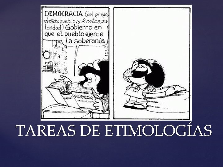 TAREAS DE ETIMOLOGÍAS 