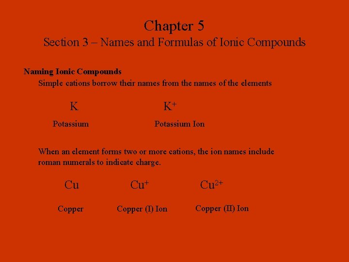 Chapter 5 Section 3 Names and Formulas of