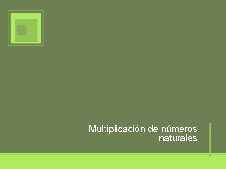 Multiplicación de números naturales 