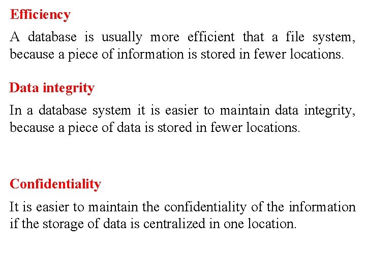 Efficient Database Introduction to Databases FileBased Systems A file system