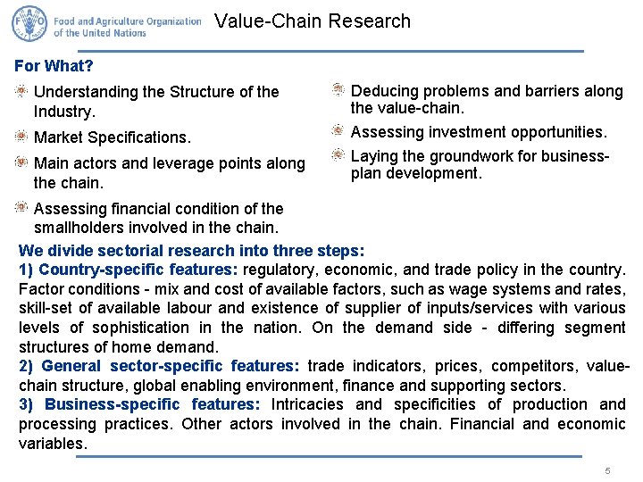 Value-Chain Research For What? Understanding the Structure of the Industry. Market Specifications. Main actors