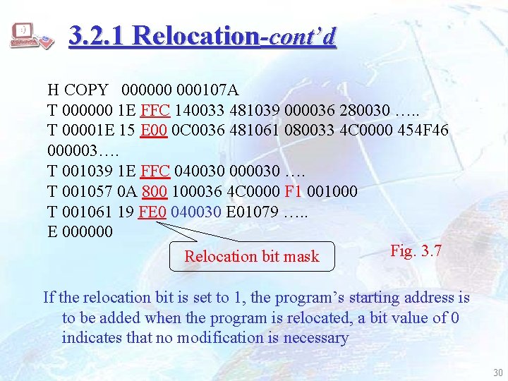 3. 2. 1 Relocation-cont’d H COPY 000000 000107 A T 000000 1 E FFC