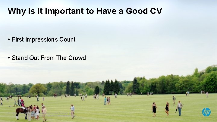 Why Is It Important to Have a Good CV • First Impressions Count •